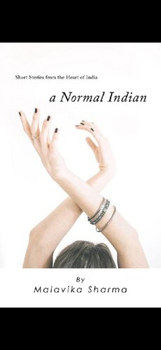 A Normal Indian - Short stories from the heart of India