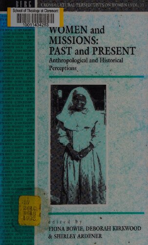 Women and Missions: Past and Present | Anthropological and Historical Perceptions