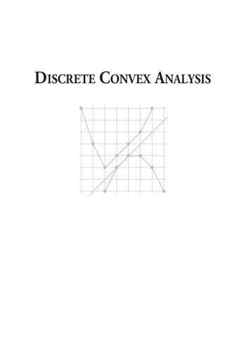 Discrete Convex Analysis