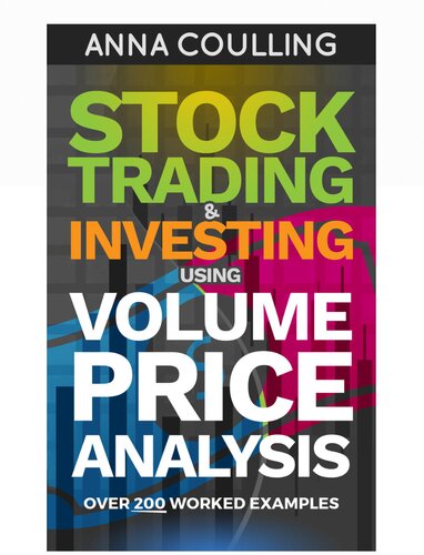 Stock Trading and Investing using Volume Price Analysis