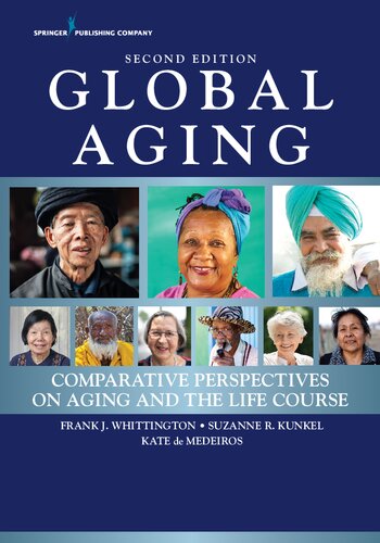 Global aging comparative perspectives on aging and the life course