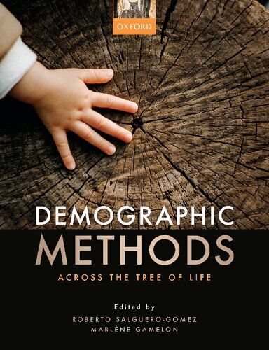 Demographic Methods across the Tree of Life
