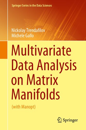 Multivariate Data Analysis on Matrix Manifolds: (with Manopt)