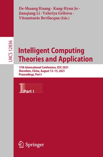 Intelligent Computing Theories and Application: 17th International Conference, ICIC 2021, Shenzhen, China, August 12–15, 2021, Proceedings, Part I