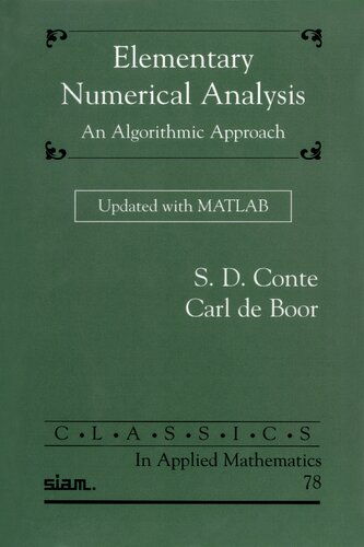 Elementary Numerical Analysis: An Algorithmic Approach Updated with MATLAB
