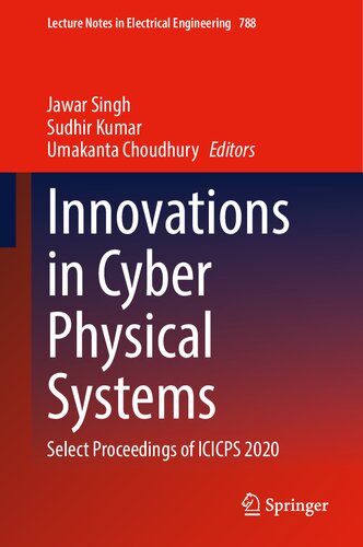 Innovations in Cyber Physical Systems: Select Proceedings of ICICPS 2020
