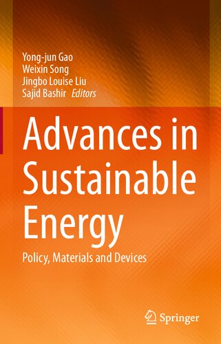 Advances in Sustainable Energy: Policy, Materials and Devices