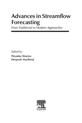 Advances in Streamflow Forecasting: From Traditional to Modern Approaches