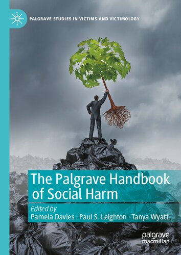 The Palgrave Handbook of Social Harm