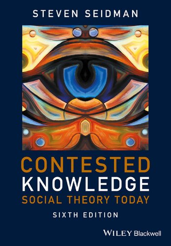 Contested Knowledge: Social Theory Today