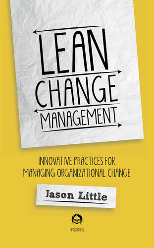 ean Change Management: Innovative practices for managing organizational change