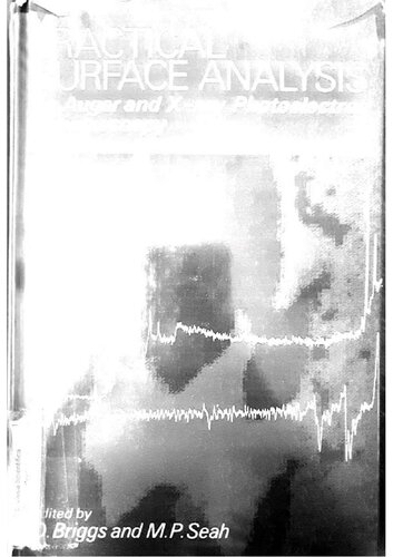 Practical Surface Analysis: by Auger and X-ray Photoelectron Spectroscopy