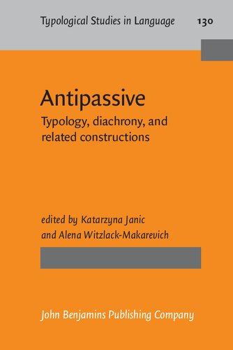 Antipassive : Typology, Diachrony, and Related Constructions