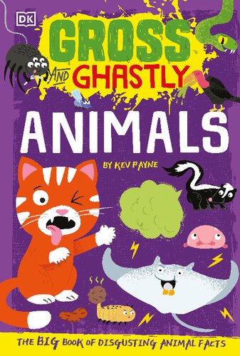 Gross and Ghastly, Animals