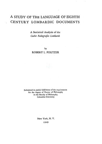 A study of the language of eighth century lombardic documents