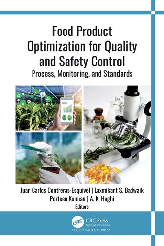 Food Product Optimization for Quality and Safety Control: Process, Monitoring, and Standards