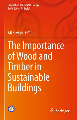 The Importance of Wood and Timber in Sustainable Buildings (Innovative Renewable Energy)