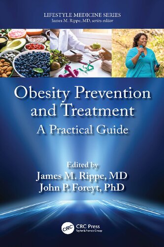 Obesity Prevention and Treatment: A Practical Guide