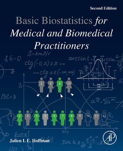 Basic Biostatistics For Medical And Biomedical Practitioners