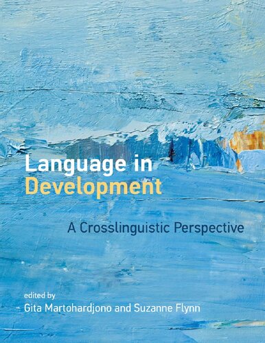 Language in Development: A Crosslinguistic Perspective