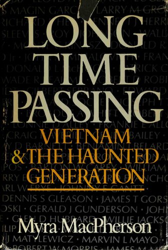 Long Time Passing: Vietnam & the Haunted Generation
