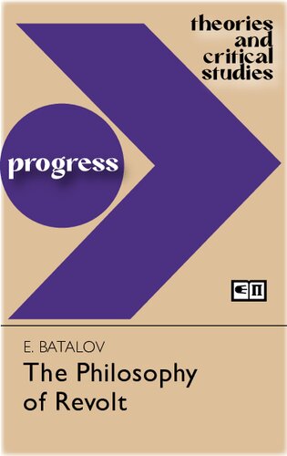 Philosophy of Revolt: Criticism of Left Radical Ideology