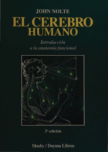 El cerebro humano. Introducción a la anatomía funcional