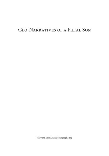 Geo-Narratives of a Filial Son: The Paintings and Travel Diaries of Huang Xiangjian (1609-1673)