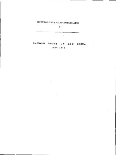 Random Notes on Red China, 1936-1945