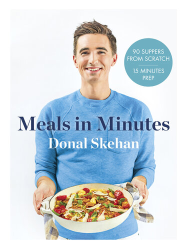 Donal's meals in minutes : no-fuss fast food