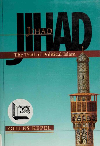 Jihad: The Trail of Political Islam