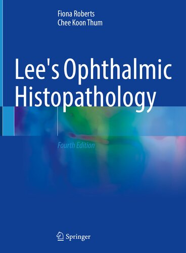 Lee's ophthalmic histopathology