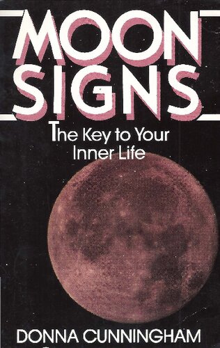 Moon Signs: The Key to Your Inner Life