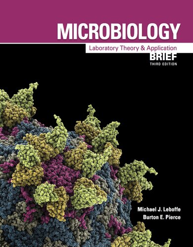 Microbiology: Laboratory Theory & Application, Brief 3e