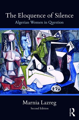 The Eloquence of Silence: Algerian Women in Question