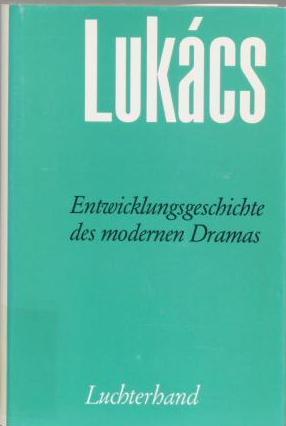 Entwicklungsgeschichte des modernen Dramas