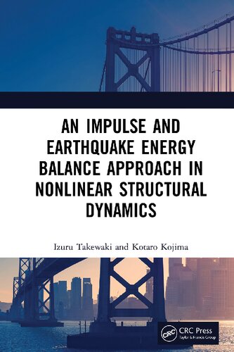 An Impulse and Earthquake Energy Balance Approach in Nonlinear Structural Dynamics