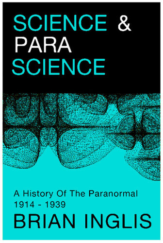 Science and Parascience: A History of the Paranormal 1914-1939