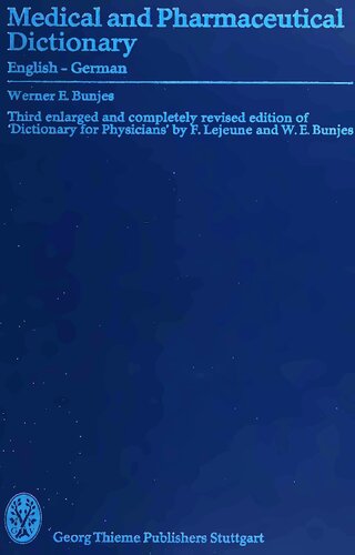 Medical and Pharmaceutical Dictionary: English-German (English and German Edition)