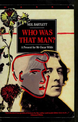 Who Was That Man?: A Present for Mr. Oscar Wilde (The Masks Series)