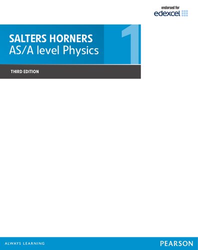 Salters Horners AS/A level Physics Student Book 1