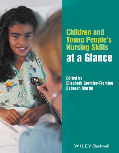 Children and Young People's Nursing Skills at a Glance (At a Glance (Nursing and Healthcare))