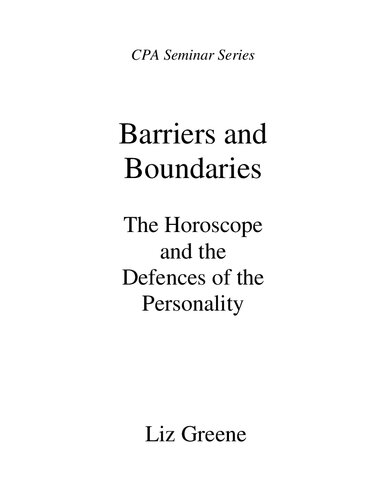 Barriers and Boundaries: The Horoscope and the Defences of the Personality (English Edition)