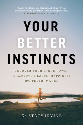 Uncover Your Innter Power to Improve Health, Happiness, and Performace