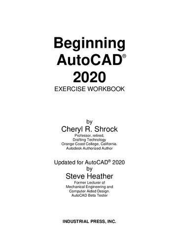 Beginning AutoCAD® 2020 Exercise Workbook