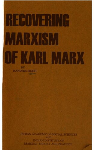 Recovering Marxism of Karl Marx