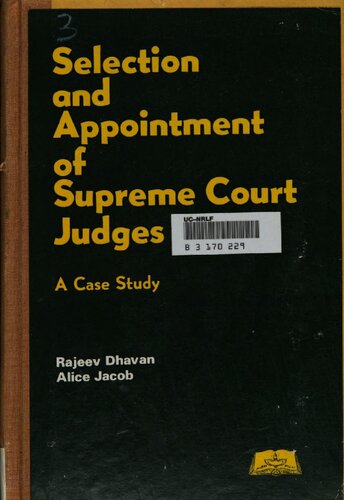 Selection and Appointment of Supreme Court Judges: A Case Study