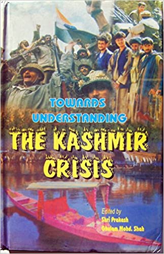 Towards Understanding the Kashmir Crisis