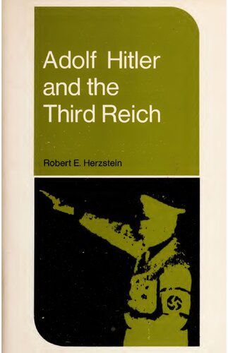 Adolf Hitler and the Third Reich, 1933-1945 (New perspectives in history)
