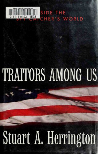 Traitors Among Us: Inside the Spy Catcher's World